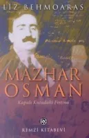 Mazhar Osman : Kapalı Kutudaki Fırtına