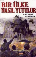 Bir Ülke Nasıl Yutulur