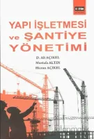 Yapı İşletmesi ve Şantiye Yönetimi