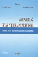 Avrupa Birliği Ortak Politikalar ve Türkiye
