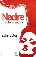 Nadire Ablanın Saçları