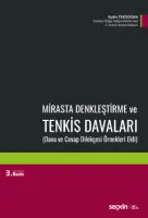Mirasta Denkleştirme ve Tenkis Davaları