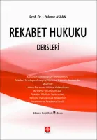 Rekabet Hukuku Dersleri / Yılmaz Aslan