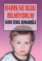 Barış Ne Oldu Bilmiyorum