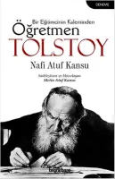 Bir Eğitimcinin Kaleminden Öğretmen Tolstoy