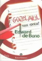 Güzel Akıl Nasıl Edinilir?