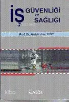 İş Güvenliği ve İş Sağlığı