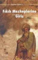 Fıkıh Mezheplerine Giriş