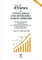 EViews ile UYGULAMALI ÇOK DENKLEMLİ ZAMAN SERİLERİ