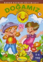 Doğamız 1 -ilkbahar-yaz-