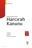 Açıklamalı - İçtihatlı Harcırah Kanunu