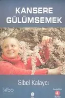 Kansere Gülümsemek