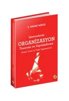 İşletmelerde Organizasyon Tasarımı ve Yapılandırma