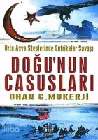 Doğu'nun Casusları
