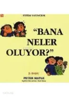 Bana Neler Oluyor?