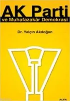 Ak Parti ve Muhafazakar Demokrasi