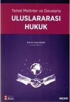Temel Metinler ve Davalarla Uluslararası Hukuk