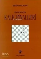 Satrançta Kale Finalleri