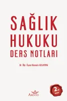 Sağlık Hukuku Ders Notları
