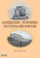 Çemişgezek - Nürnberg Hattında Bir Doktor