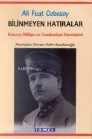 Bilinmeyen Hatıralar