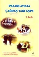 Pazarlamaya Çağdaş Yaklaşım