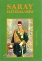 Saray Hatıralarım