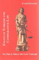 Essays In Turkish And Comparative Law