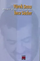 Yürek Sızısı İnce Sözler