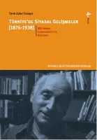 Türkiye'de Siyasal Gelişmeler (1876-1938) - 2
