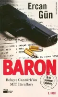 Baron : Behçet Cantürk'ün MİT İtirafları