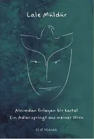 Alnımdan Fırlayan Bir Kartal
