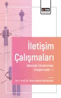 İletişim Çalışmaları Alanında Uluslararası Araştırmalar I