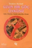 Uzun Bir Göç Öyküsü