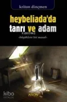 Heybeliada'da Tanrı ve Adam