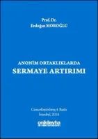 Anonim Ortaklıklarda Sermaye Artırımı