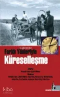 Farklı Yönleriyle Küreselleşme