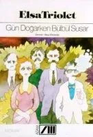 Gün Doğarken Bülbül Susar