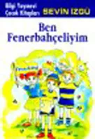 Ben Fenerbahçeliyim