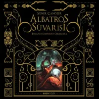 Soner Canözer & Budapest Symphony Orchestra  - Albatros Süvarisi CD