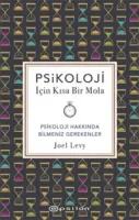 Psikoloji İçin Kısa Bir Mola