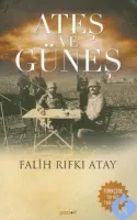 ATEŞ VE GÜNEŞ