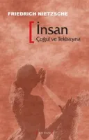İnsan : Çoğul ve Tekbaşına