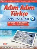 Adım Adım Türkçe 2 Anahtar Kitap (türkmence-Türkçe, Türkçe-türkmence)