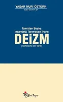 Deizm -Tanrı'dan Başka İnsanüstü Tanımayan İnanç-