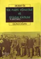 Tek Parti Yönetimin ve Siyasal Katılım