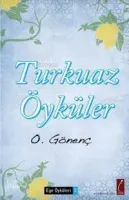 Turkuaz Öyküler