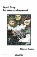 Nazlı Eray Bir Okuma Denemesi