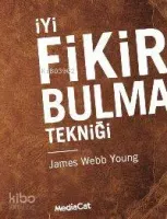 İyi Fikir Bulma Tekniği