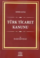 Türk Ticaret Kanunu ve İlgili Mevzuat